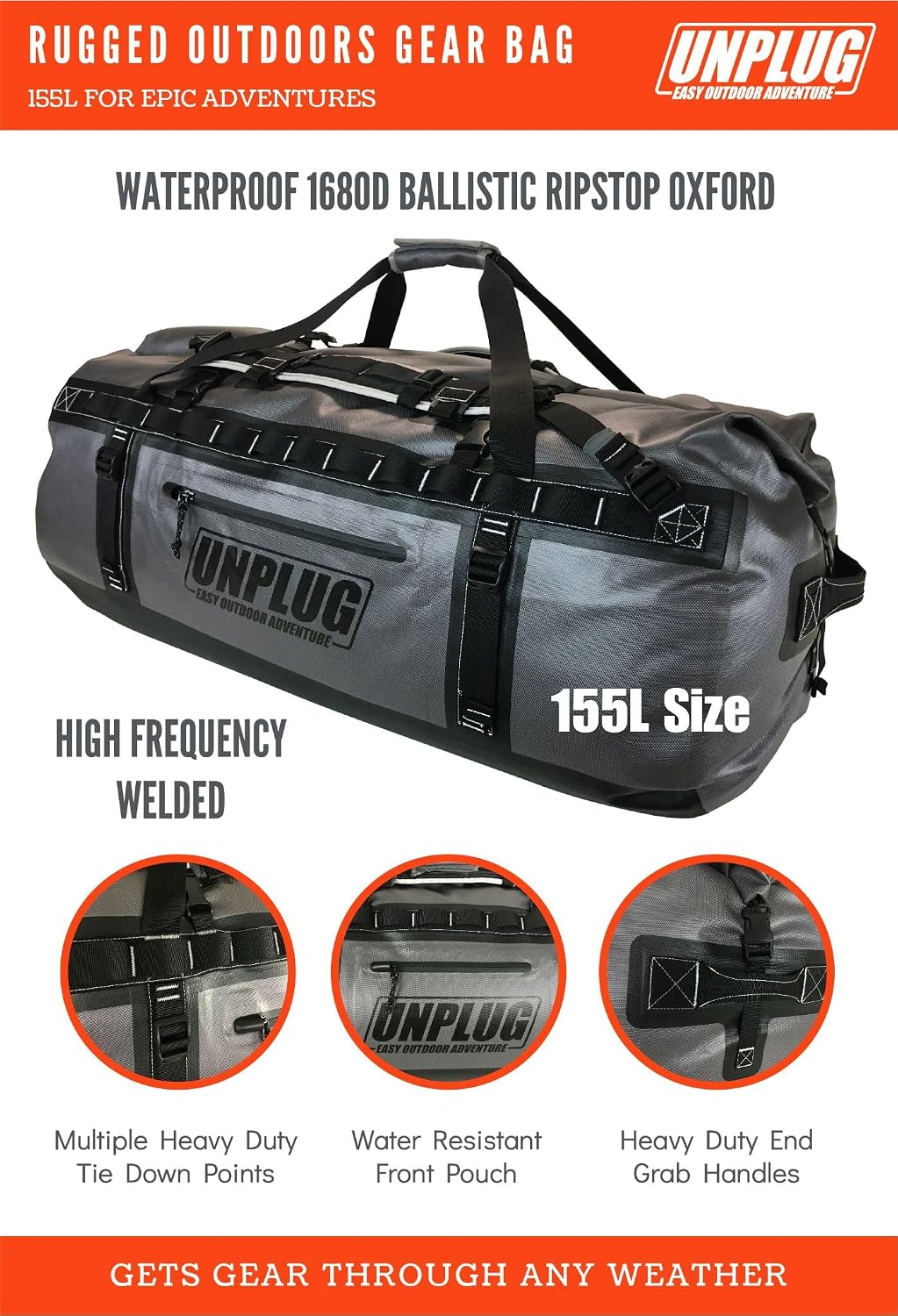 UNPLUG Ultimate Adventure | 1680D Heavy Duty Waterproof Bag | Large Travel Bag which can be Used for Camping, Motorcycling, Boating, or Hunting|155L Storm Grey