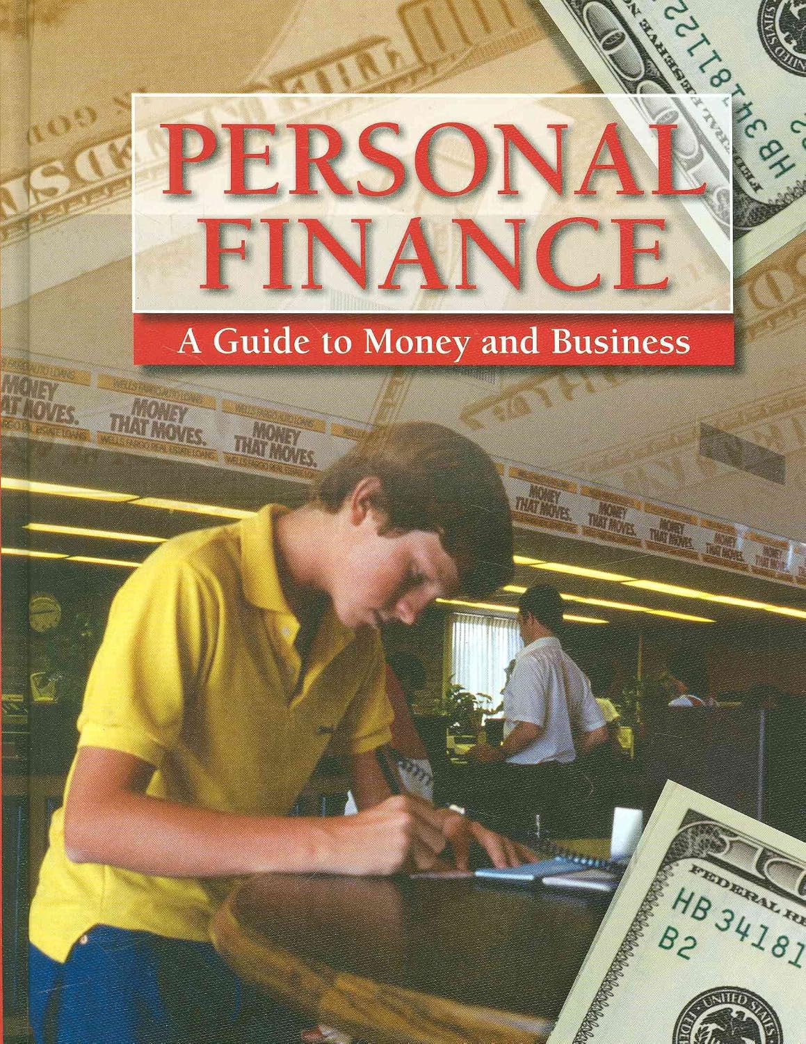 Personal Finance: A Guide to Money and Business